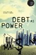 Debt as Power - Bild 1