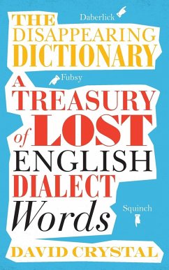 The Disappearing Dictionary - Crystal, David