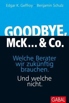 Goodbye, McK... & Co. (eBook, PDF) - Geffroy, Edgar K.; Schulz, Benjamin