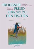 Professor Freud spricht zu den Fischen (fixed-layout eBook, ePUB)