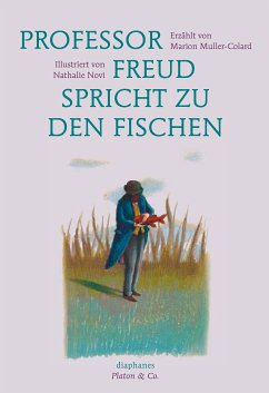 Professor Freud spricht zu den Fischen (fixed-layout eBook, ePUB) - Muller-Colard, Marion; Novi, Nathalie