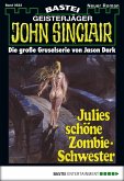 Julies schöne Zombie-Schwester / John Sinclair Bd.523 (eBook, ePUB)
