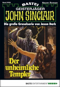 Der unheimliche Templer (1. Teil) / John Sinclair Bd.526 (eBook, ePUB) - Dark, Jason