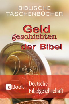 Geldgeschichten der Bibel (eBook, ePUB)