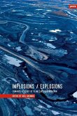 Implosions /Explosions (eBook, PDF)