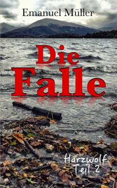Die Falle (eBook, ePUB) - Müller, Emanuel