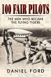 100 Fair Pilots: The Men Who Became the... - Bild 1