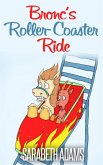 Bronc's Roller-Coaster Ride (eBook, ePUB)
