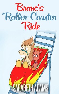 Bronc's Roller-Coaster Ride (eBook, ePUB) - Adams, Sara Beth