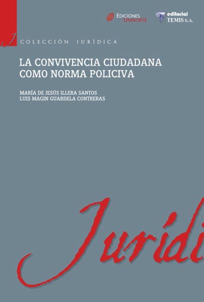 La convivencia ciudadana como norma policiva (eBook, ePUB)