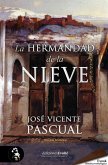 La Hermandad de la Nieve (eBook, ePUB)