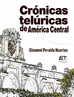 Cover Crónicas Telúricas de AmérIca Central (eBook, ePUB)