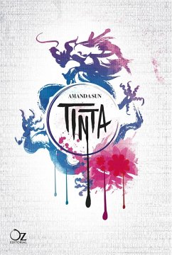 Tinta (eBook, ePUB) - Sun, Amanda