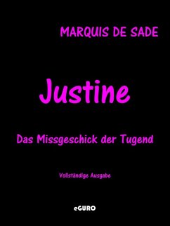 Justine (eBook, ePUB) - De Sade, Marquis