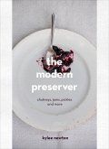 The Modern Preserver (eBook, ePUB)