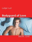 Bodyguard of Love (eBook, ePUB)
