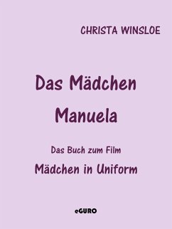 Mädchen in Uniform (eBook, ePUB) - Winsloe, Christa