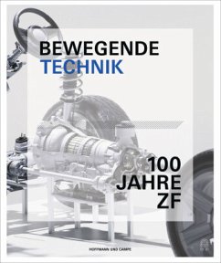 Bewegende Technik - 100 Jahre ZF - Winterhagen, Johannes