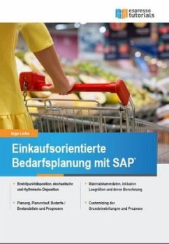 Einkaufsorientierte Bedarfsplanung mit SAP - Licha, Ingo