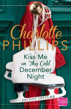 Kiss Me on This Cold December Night - Phillips, Charlotte