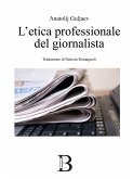 L'etica professionale del giornalista (eBook, ePUB)