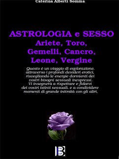 Astrologia et Sesso (eBook, ePUB) - Alberti Somma, Caterina