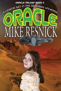 Oracle (Oracle Trilogy Book 2) - Resnick, Mike