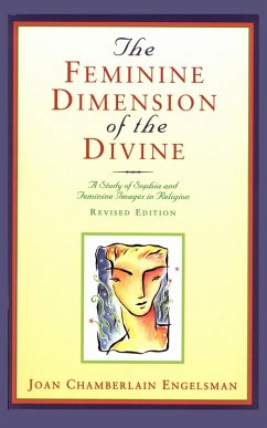The Feminine Dimension of the Divine - Engelsman, Joan Chamberlain