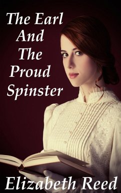 Cover The Earl and the Proud Spinster (eBook, ePUB)