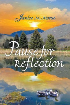 Pause for Reflection - Morse, Janice M.