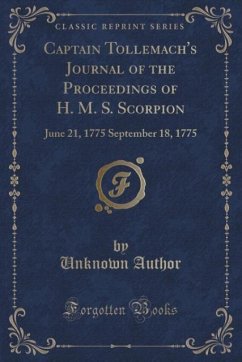 Captain Tollemach's Journal of the Proceedings of H. M. S. Scorpion