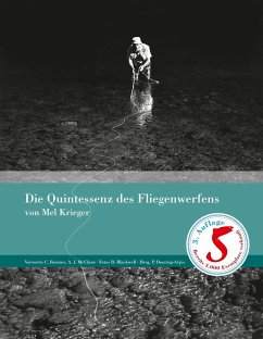 Die Quintessenz des Fliegenwerfens - Krieger, Mel