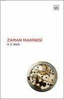 Zaman Makinesi - G. Wells, H.