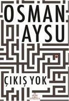 Cikis Yok - Aysu, Osman