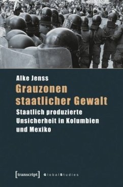 Grauzonen staatlicher Gewalt - Jenss, Alke