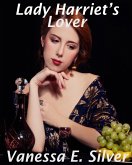 Lady Harriet's Lover (eBook, ePUB) Lady Harriet's Lover (eBook, ePUB)