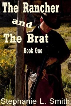 Cover The Rancher and the Brat (eBook, ePUB)