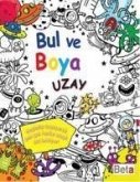 Uzay - Bul ve Boya