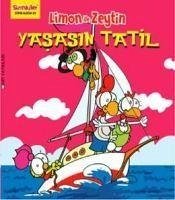 Limon Ile Zeytin - Yasasin Tatil - Kolektif