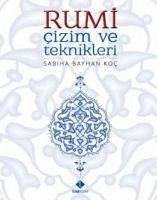 Rumi Cizim ve Teknikleri - Bayhan Koc, Sabiha