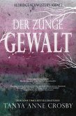 Der Zunge Gewalt (eBook, ePUB)