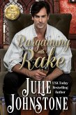 Bargaining With A Rake (A Whisper of Scandal Novel, #1) (eBook, ePUB)