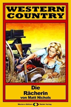 Cover WESTERN COUNTRY 97: Die Rächerin (eBook, ePUB)