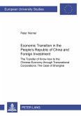 Economic Transition in the People¿s Republic of China and Foreign Investment Activities