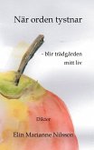 När orden tystnar - blir trädgården mitt liv (eBook, ePUB)