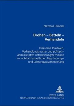 Drohen - Betteln - Verhandeln - Dimmel, Nikolaus