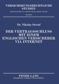 Der Vertragsschluss mit einem englischen Versicherer via Internet