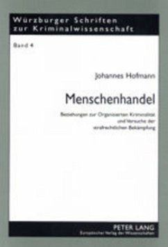 Menschenhandel - Hofmann, Johannes