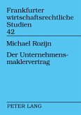 Der Unternehmensmaklervertrag