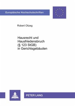 Cover Hausrecht und Hausfriedensbruch- (§ 123 StGB) in Gerichtsgebäuden
